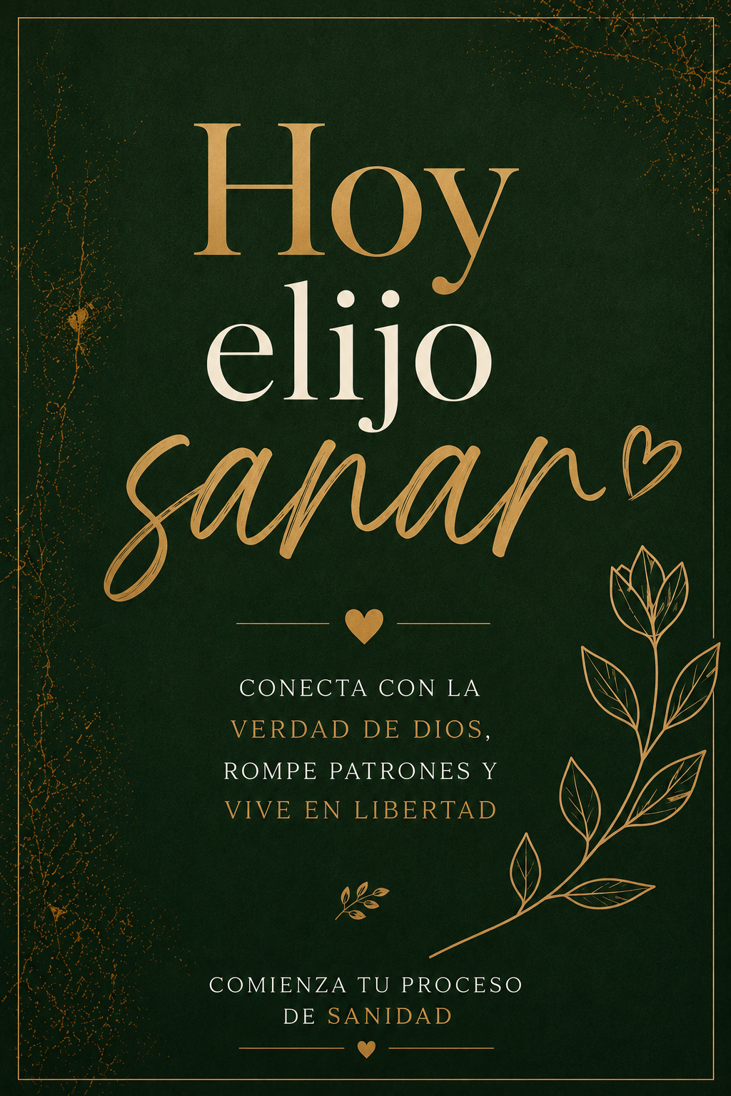 Portada del libro digital Hoy Elijo Sanar — fondo verde con tipografía dorada y ramas botánicas